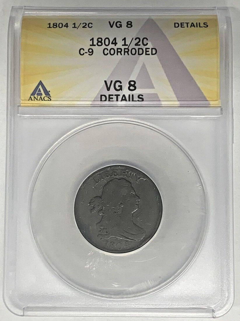 1804 Draped Bust 1 2 Cent ANACS VG 8 C-9 Variety Corroded Details: 1804 Draped Bust 1 2 Cent ANACS VG 8 C-9 Variety Corroded Details This is an 1804 Draped Bust Half Cent coin from the United States, featuring the C-9 variety. The coin is graded VG 8 by ANACS and is