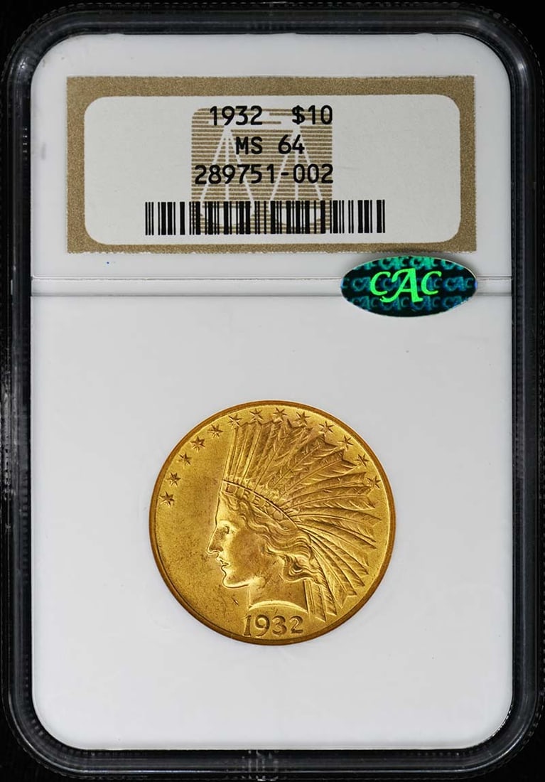 1932 $10 Indian Gold Coin NGC MS64 CAC Certified: 1932 $10 Indian Gold Coin NGC MS64 CAC Certified This is a 1932 Indian $10 gold coin, graded MS64 by NGC and certified with a CAC sticker. The coin is uncirculated and was minted in Philadelphia. It i