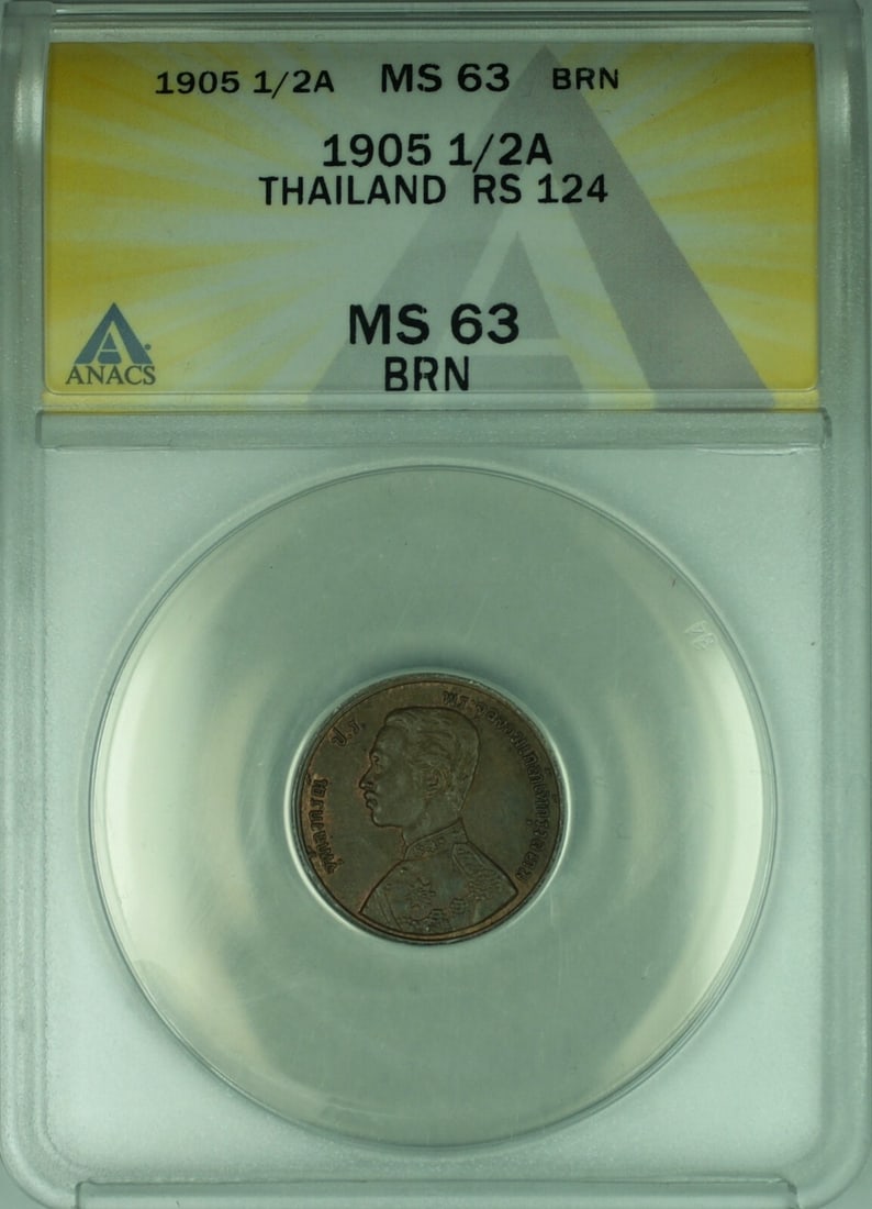 1905 Thailand Bronze 1/2 Att ANACS MS-63 Brown Certified Coin: 1905 Thailand Bronze 1/2 Att ANACS MS-63 Brown Certified Coin This is a 1905 1/2 Att coin from the Kingdom of Siam, present-day Thailand. Certified by ANACS with a grade of MS 63 Brown, this uncircula