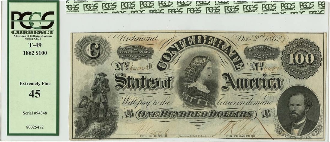 1862 T-49 $100 Confederate Note PCGS XF45 Certified (1 of 2)