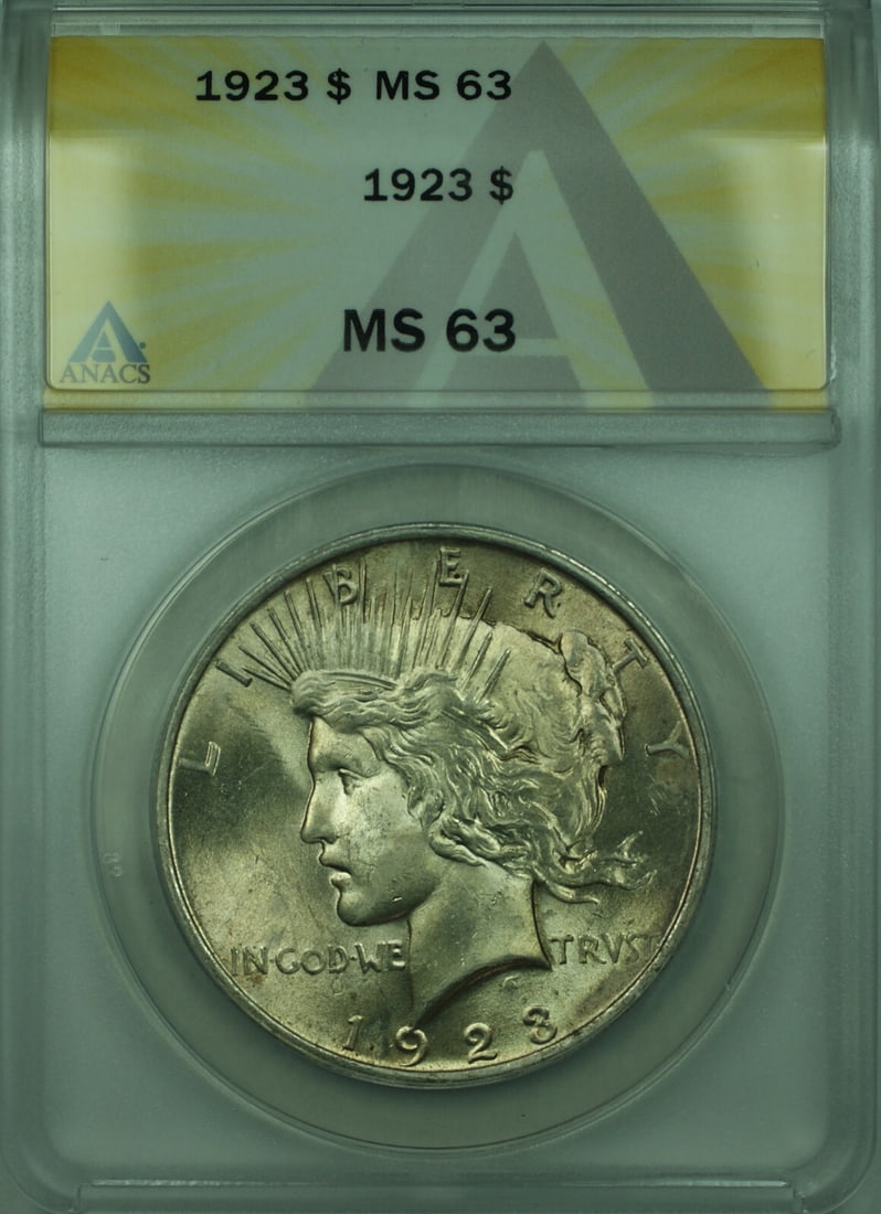 1923 $1 Peace Silver Dollar Coin ANACS MS-63 Certified: 1923 $1 Peace Silver Dollar Coin ANACS MS-63 Certified This is a 1923 Peace Silver Dollar $1 coin from the United States, certified by ANACS with a grade of MS-63. The coin is uncirculated, composed o