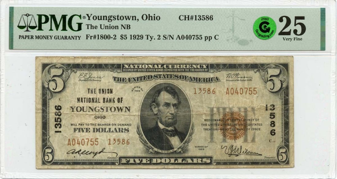 1929 $5 Union National Bank Youngstown PMG VF25 Certified Note: 1929 $5 Union National Bank Youngstown PMG VF25 Certified Note This is a 1929 $5 note from the Union National Bank of Youngstown, Ohio, identified by charter number 13586. It has been graded as VF25 b