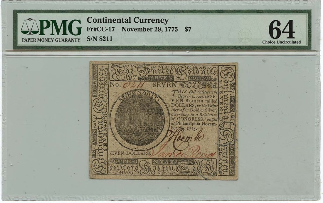 1775 $7 Continental Currency CC-17 PMG MS64 Uncirculated (1 of 2)