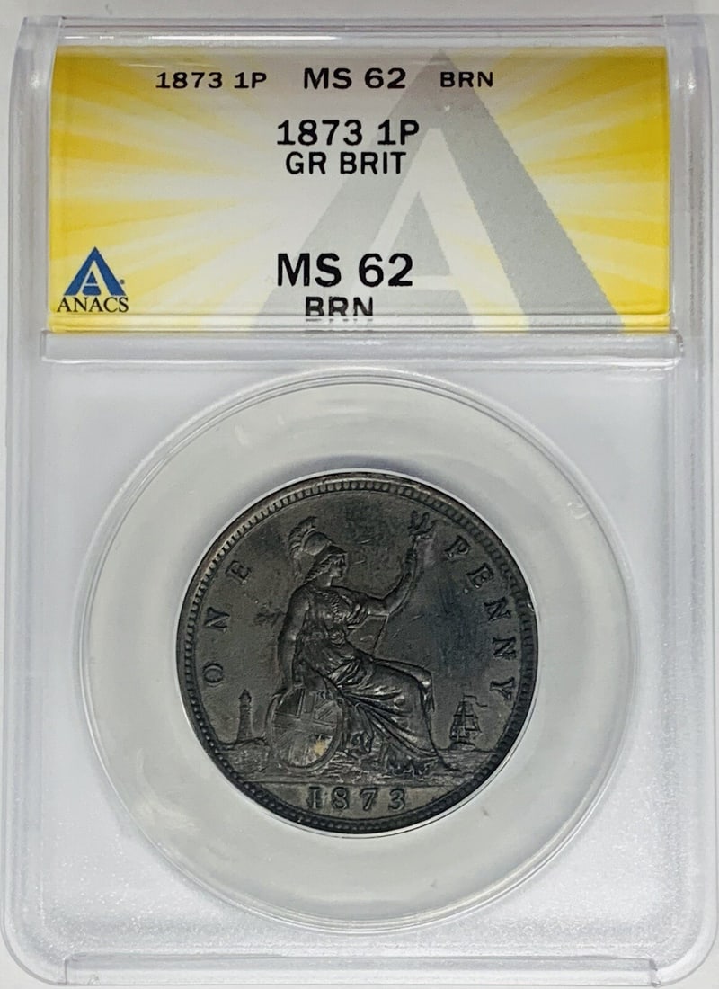 United Kingdom 1873 Penny ANACS MS62 Brown Certified Coin: United Kingdom 1873 Penny ANACS MS62 Brown Certified Coin This is an uncirculated 1873 Great Britain 1 Penny coin, graded MS 62 BN by ANACS. The coin features the brown (BN) color designation and is c