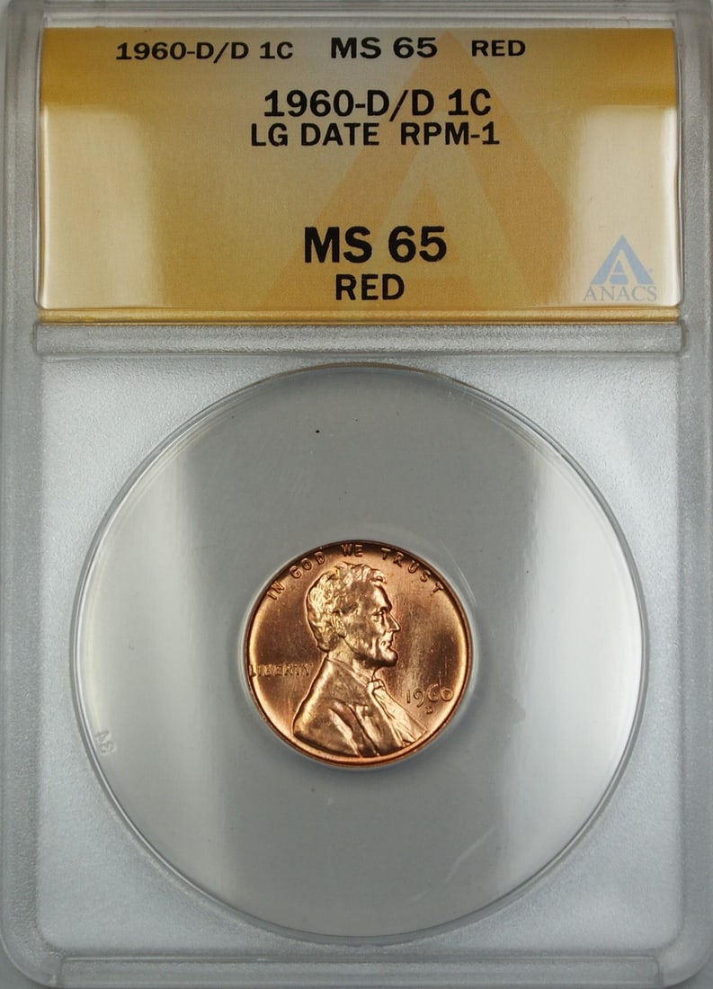 ANACS MS-65 Red 1960 Denver RPM-1 Large Date Lincoln Cent: ANACS MS-65 Red 1960 Denver RPM-1 Large Date Lincoln Cent This is a 1960-D/D Large Date RPM-1 Lincoln Memorial Cent 1c coin, certified by ANACS with a grade of MS 65 Red. The coin is un-used and featu