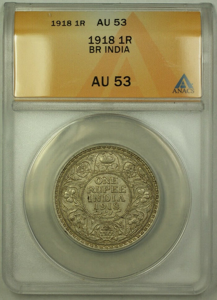 1918 India Silver 1 Rupee Coin George V ANACS Graded AU-53 (1 of 2)