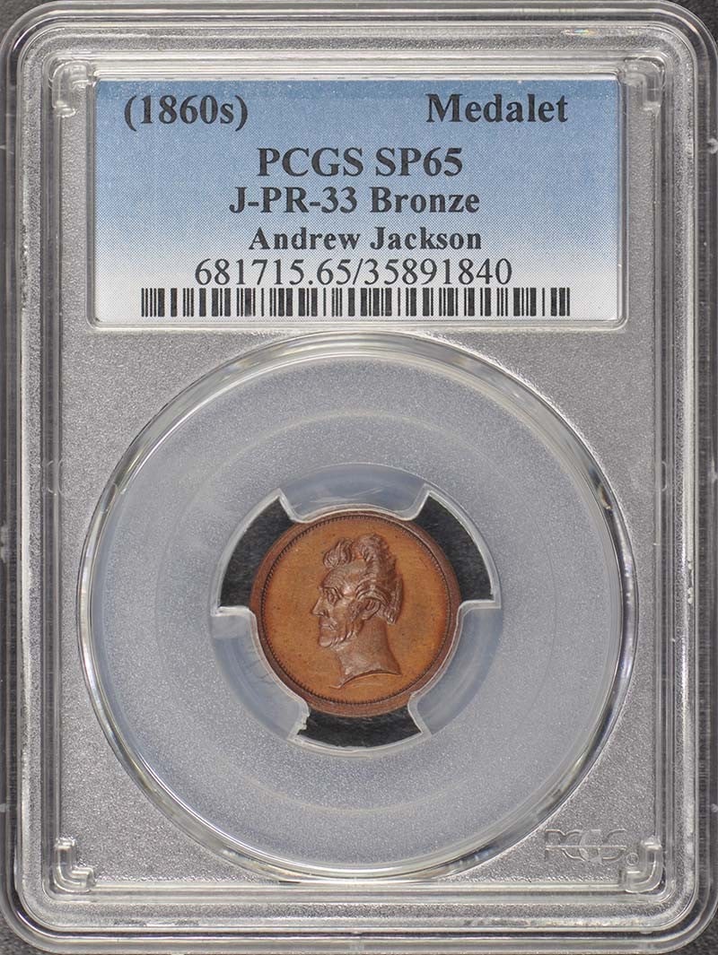 1860 Andrew Jackson Medalet Bronze PR65 PCGS Uncirculated: 1860 Andrew Jackson Medalet Bronze PR65 PCGS Uncirculated This 1860's Andrew Jackson Medalet is a remarkable collectible, showcasing the historical significance of the era. Graded by PCGS as SP65, thi