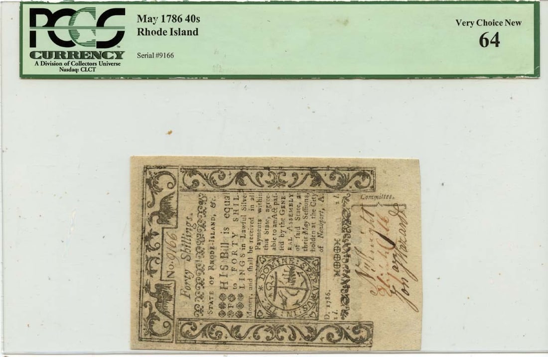 1786 Rhode Island 40 Shillings Colonial Note PCGS CU64: 1786 Rhode Island 40 Shillings Colonial Note PCGS CU64 This 1786 May 40 Shillings Rhode Island Colonial Note (FR#RI-300) is a remarkable piece of history, graded MS64 and certified as Uncirculated. Th