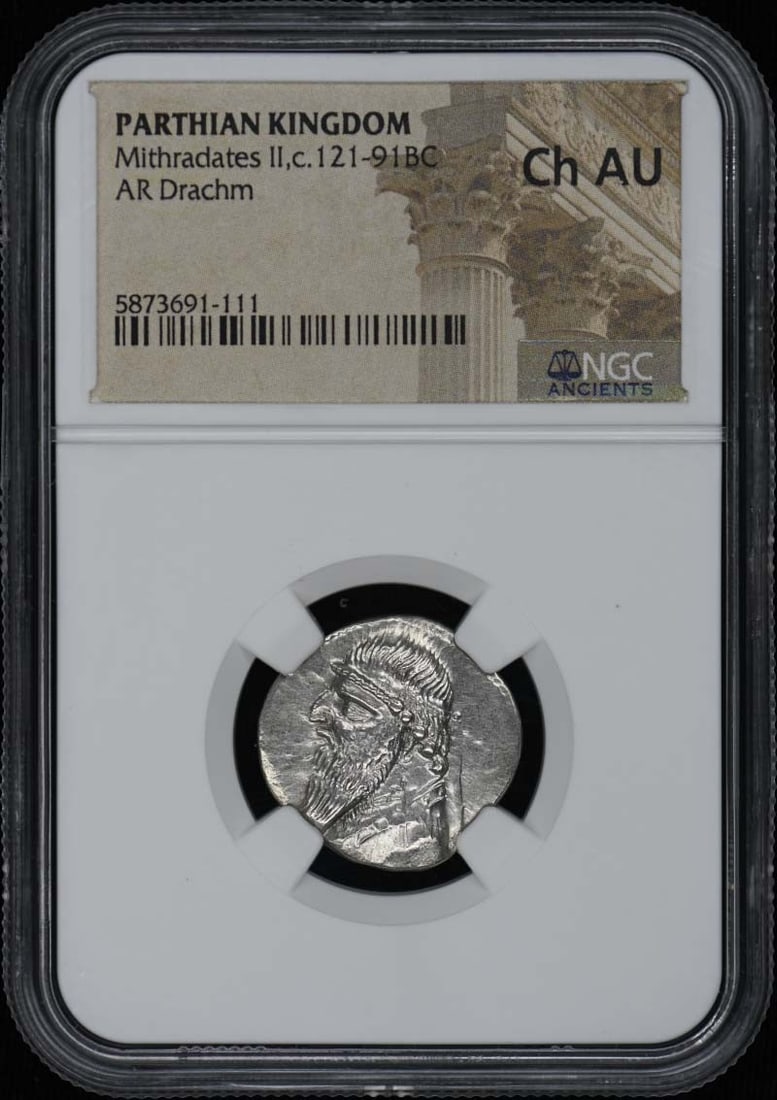 AR Drachm of Mithradates II Parthian Kingdom NGC AU55 Certified: AR Drachm of Mithradates II Parthian Kingdom NGC AU55 Certified This is a Parthian Kingdom AR Drachm from the reign of Mithradates II, dating approximately from 121 to 91 BC. The coin has been certifi