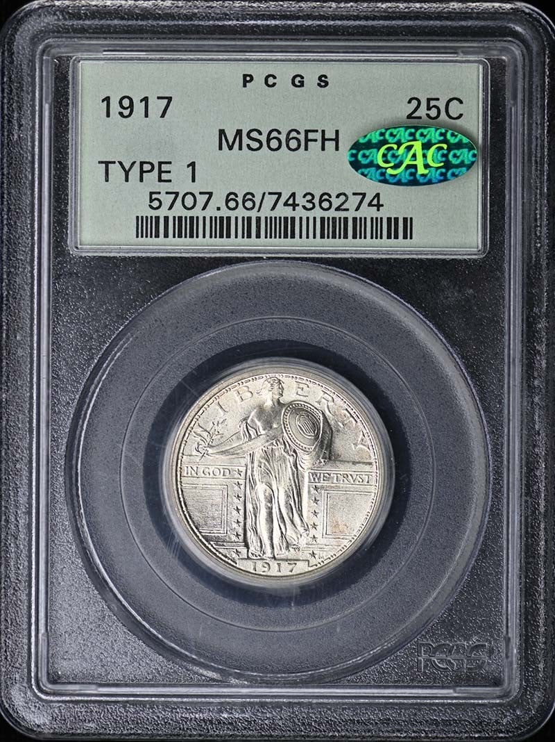 1917 Standing Liberty Quarter Type 1 PCGS MS66FH CAC Certified: 1917 Standing Liberty Quarter Type 1 PCGS MS66FH CAC Certified This is a 1917 Type 1 Standing Liberty Quarter graded MS66 Full Head (FH) by PCGS, with CAC approval. The coin is uncirculated and was mi