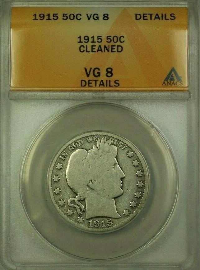 ANACS Certified 1915 Barber Half Dollar Silver 50C VG-8 Cleaned (1 of 2)