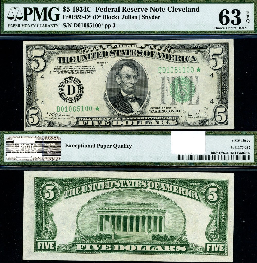 1934-C $5 Federal Reserve Note Cleveland D-* Block PMG Choice CU63: 1934-C $5 Federal Reserve Note Cleveland D-* Block PMG Choice CU63 This 1934-C $5 Federal Reserve Note from the Cleveland D-* Block is a stunning piece of currency history. Graded as Choice Uncirculat