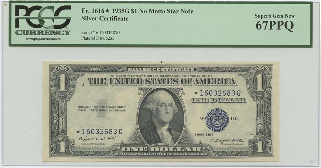 1935G $1 Silver Certificate FR#1616* PCGS 67 Superb Gem Uncirculated: 1935G $1 Silver Certificate FR#1616* PCGS 67 Superb Gem Uncirculated This stunning 1935G $1 Silver Certificate (FR#1616*) is graded as a Superb Gem by PCGS with a remarkable MS67 designation, ensuring
