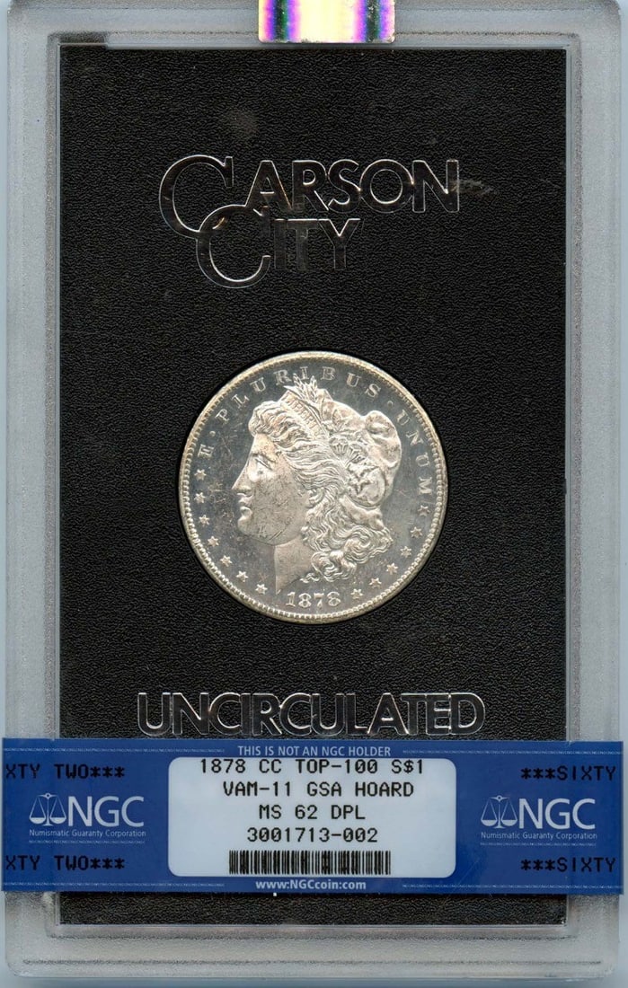 1878-CC Morgan Dollar VAM-11 NGC MS62DMPL Top-100 Coin: 1878-CC Morgan Dollar VAM-11 NGC MS62DMPL Top-100 Coin Discover the exquisite 1878-CC Morgan Dollar, a remarkable piece from the GSA Hoard. This coin, certified by NGC with a certification number of 3
