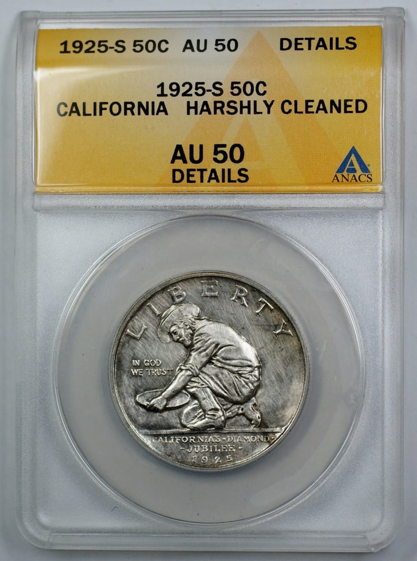 ANACS AU 50 1925-S California Silver Half Dollar Commemorative Coin: ANACS AU 50 1925-S California Silver Half Dollar Commemorative Coin This is a 1925-S California Commemorative Silver Half Dollar, certified by ANACS with a grade of AU 50 Details. The coin has been ha
