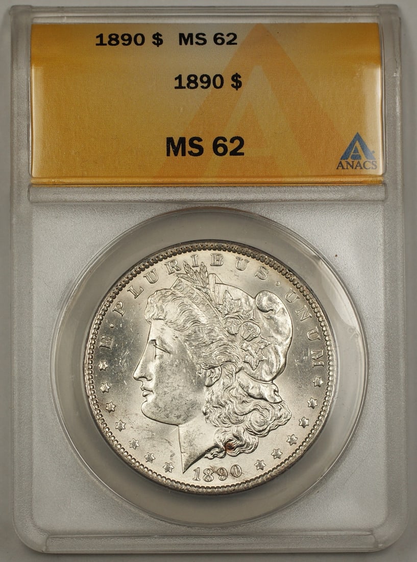 ANACS MS 62 1890 Silver Dollar Morgan Certified Uncirculated Coin: ANACS MS 62 1890 Silver Dollar Morgan Certified Uncirculated Coin This 1890 Morgan Silver Dollar is certified by ANACS with a grade of MS-62. Struck in silver, this uncirculated coin originates from t