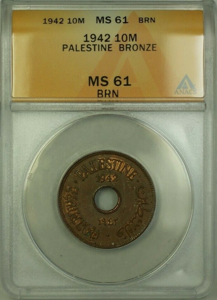 ANACS MS 61 1942 Palestine 10 Mils Bronze Certified Coin (1 of 2)