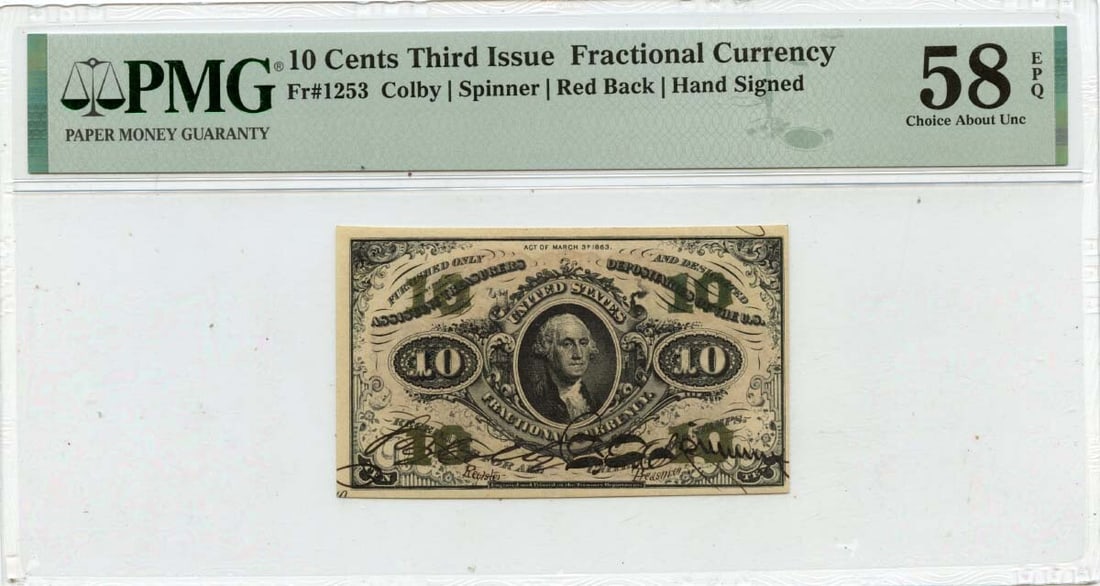 Third Issue 10 Cents Fractional Currency Fr# 1253 PMG AU58 Signed: Third Issue 10 Cents Fractional Currency Fr# 1253 PMG AU58 Signed This is a Third Issue 10 Cents Fractional Currency note, hand-signed and designated as Fr# 1253. The note has been graded by PMG with