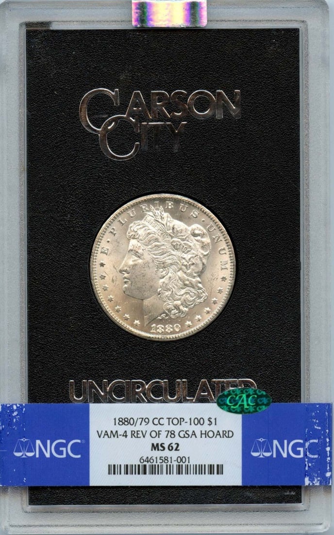 NGC MS62 CAC 1880 Over 79 CC Morgan VAM-4 Reverse of 78 Dollar GSA Hoard: NGC MS62 CAC 1880 Over 79 CC Morgan VAM-4 Reverse of 78 Dollar GSA Hoard This is an 1880/79-CC Morgan Dollar, VAM-4 Reverse of 78, from the GSA Hoard. Certified by NGC with a grade of MS62 and approve