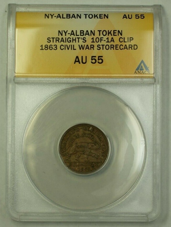 1863 NY-Alban Straight's 10F-1A Civil War Storecard ANACS AU-55: 1863 NY-Alban Straight's 10F-1A Civil War Storecard ANACS AU-55 This is a NY-Alban Token Straight's 10F-1A Clip from 1863, issued as a Civil War storecard. The token has been certified by ANACS with a