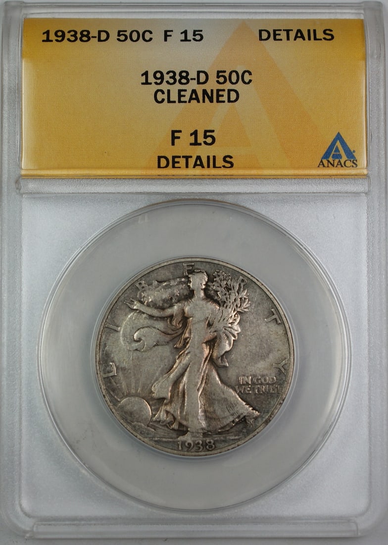 ANACS F-15 1938-D Liberty Walking Half Dollar Silver Coin Cleaned: ANACS F-15 1938-D Liberty Walking Half Dollar Silver Coin Cleaned This 1938-D Walking Liberty Silver Half Dollar was minted in Denver and is composed of 90% silver. Certified by ANACS with a grade of