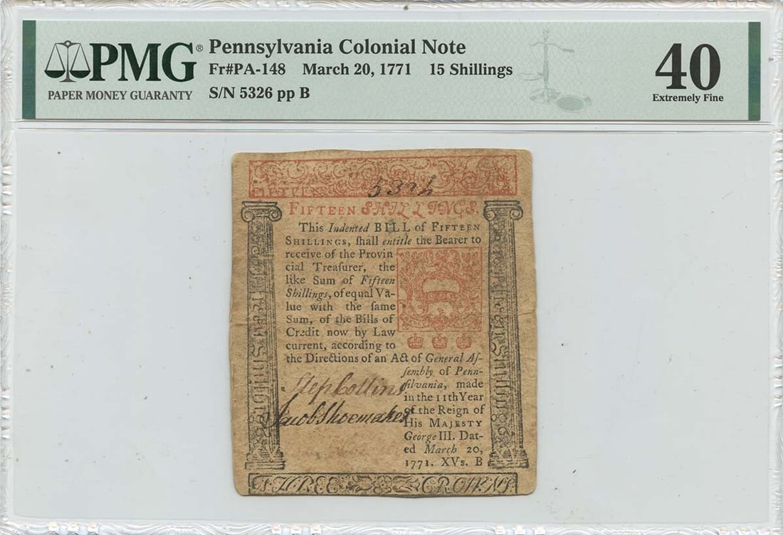 1771 Pennsylvania Colonial Note 15 Shillings PA-148 PMG XF40 Certified: 1771 Pennsylvania Colonial Note 15 Shillings PA-148 PMG XF40 Certified This 15 Shillings Pennsylvania Colonial Note, dated March 20, 1771, is a remarkable piece of history. Certified by PMG with a gra