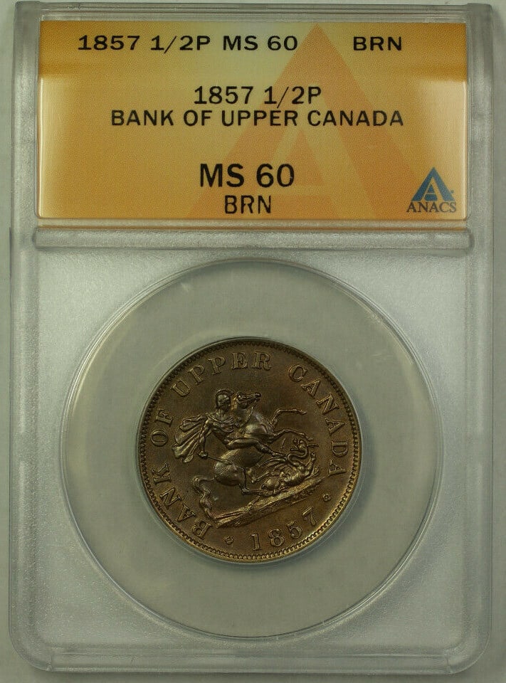 1857 Canada Half Penny Copper Token ANACS MS-60 Brown: 1857 Canada Half Penny Copper Token ANACS MS-60 Brown This 1857 Bank of Upper Canada half penny token is composed of copper and has been certified by ANACS with a grade of MS 60 BN. It represents Cana