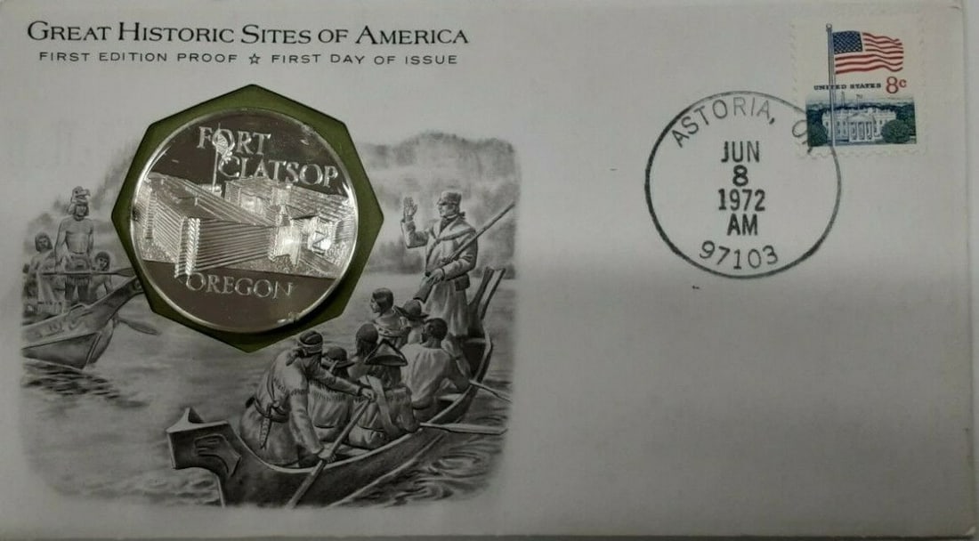 Franklin Mint 1972 Astoria Historic Sites Silver Medal Proof in First Day Cover: Franklin Mint 1972 Astoria Historic Sites Silver Medal Proof in First Day Cover This is a limited edition 1972 Fort Clatsop at Astoria, Oregon Great Historic Sites medal, produced by the Franklin Mint