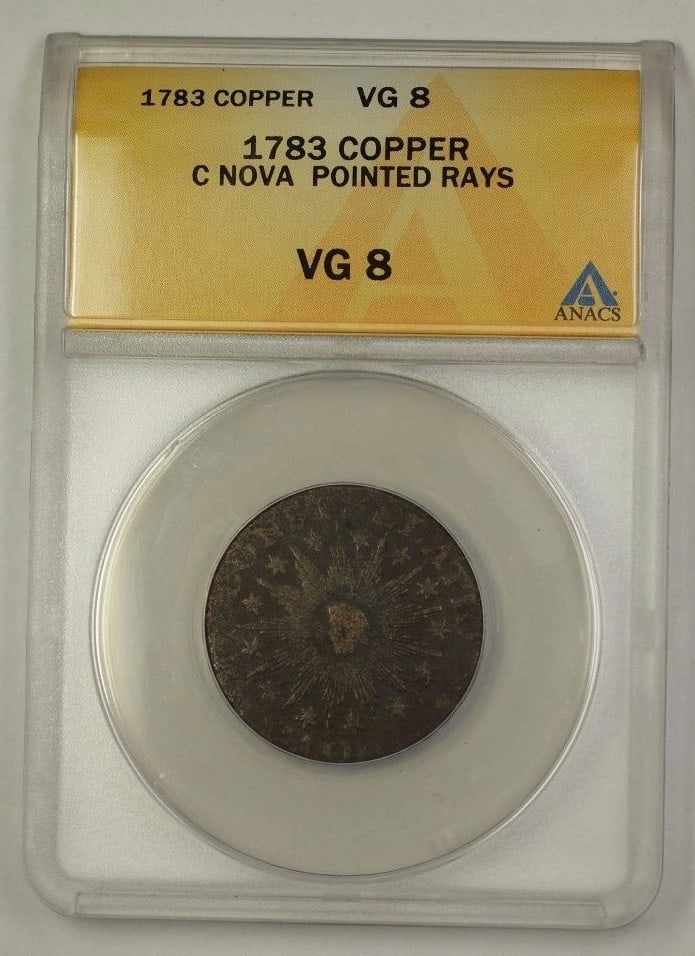C NOVA 1783 Copper Colonial Coin ANACS VG-8 Pointed Rays Certified: C NOVA 1783 Copper Colonial Coin ANACS VG-8 Pointed Rays Certified This 1783 US Colonial Copper C NOVA Pointed Rays coin has been graded VG 8 by ANACS. Struck in copper, this circulated coin is a