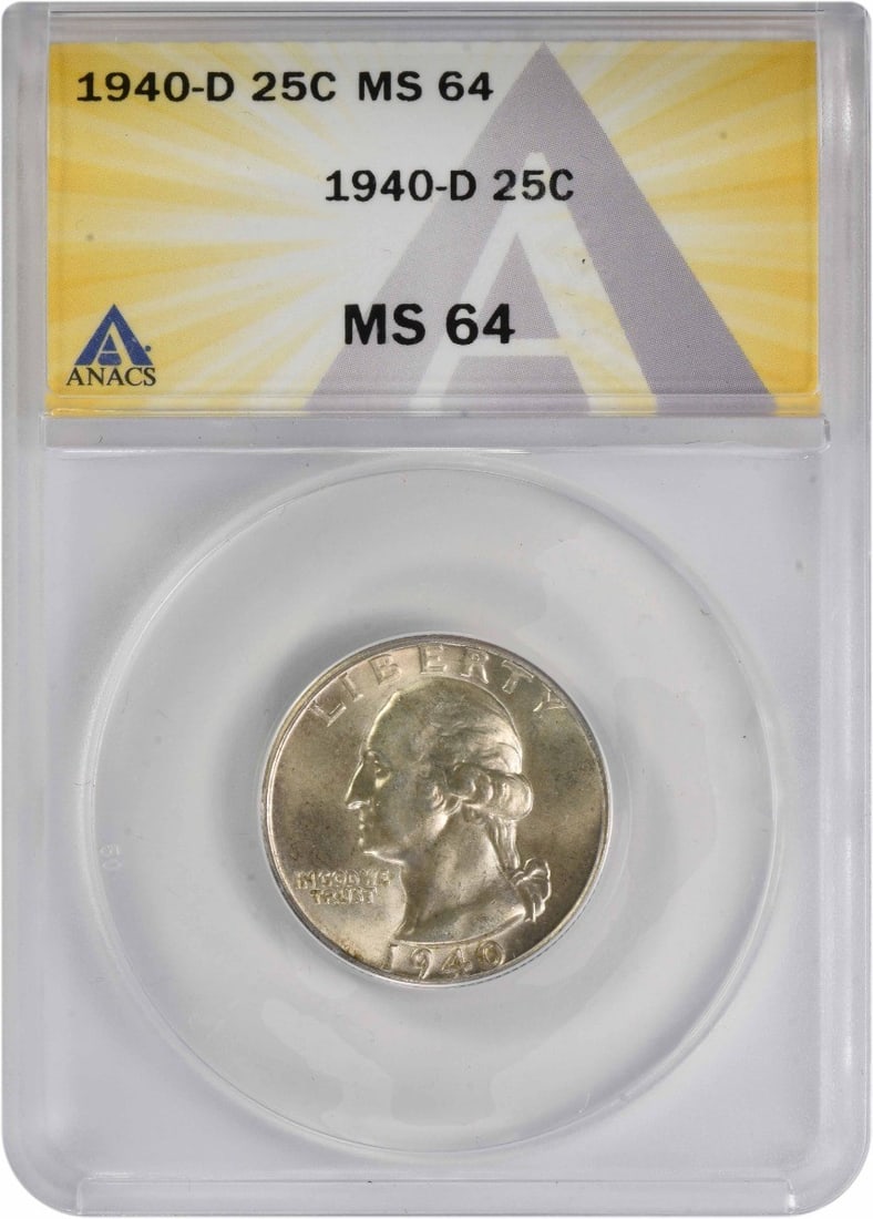 MS64 Graded 1940 Denver Mint 25 Cent Washington Quarter ANACS Certified: MS64 Graded 1940 Denver Mint 25 Cent Washington Quarter ANACS Certified This 1940-D Washington Quarter is composed of 90% silver and 10% copper. Certified by ANACS and graded MS64, it is an uncirculat