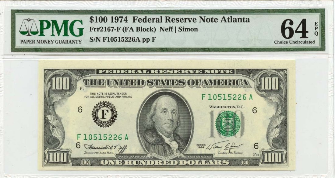 1974 $100 Federal Reserve Note Atlanta Fr# 2167-F PMG CH64 EPQ (1 of 2)
