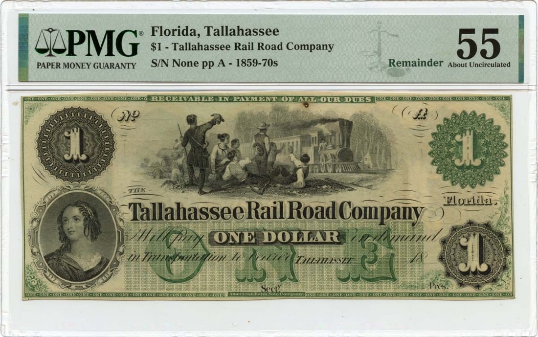 1860s Tallahassee Railroad Company $1 Obsolete Note PMG AU55 (1 of 2)