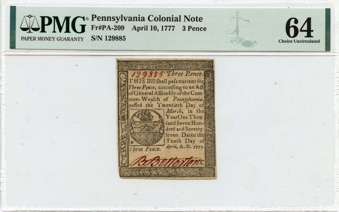 1777 3 Pence Pennsylvania Colonial Note PA-209 PMG MS64 Uncirculated: 1777 3 Pence Pennsylvania Colonial Note PA-209 PMG MS64 Uncirculated This is an uncirculated 1777 April 10 3 Pence Pennsylvania Colonial Note, graded MS64 by PMG. It features the PA-209 designation an
