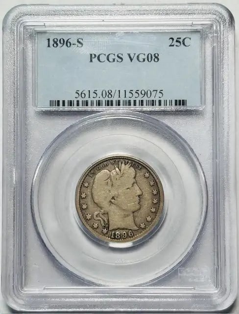 1896 S Barber Quarter PCGS VG-8 Silver Key Date Coin (1 of 2)