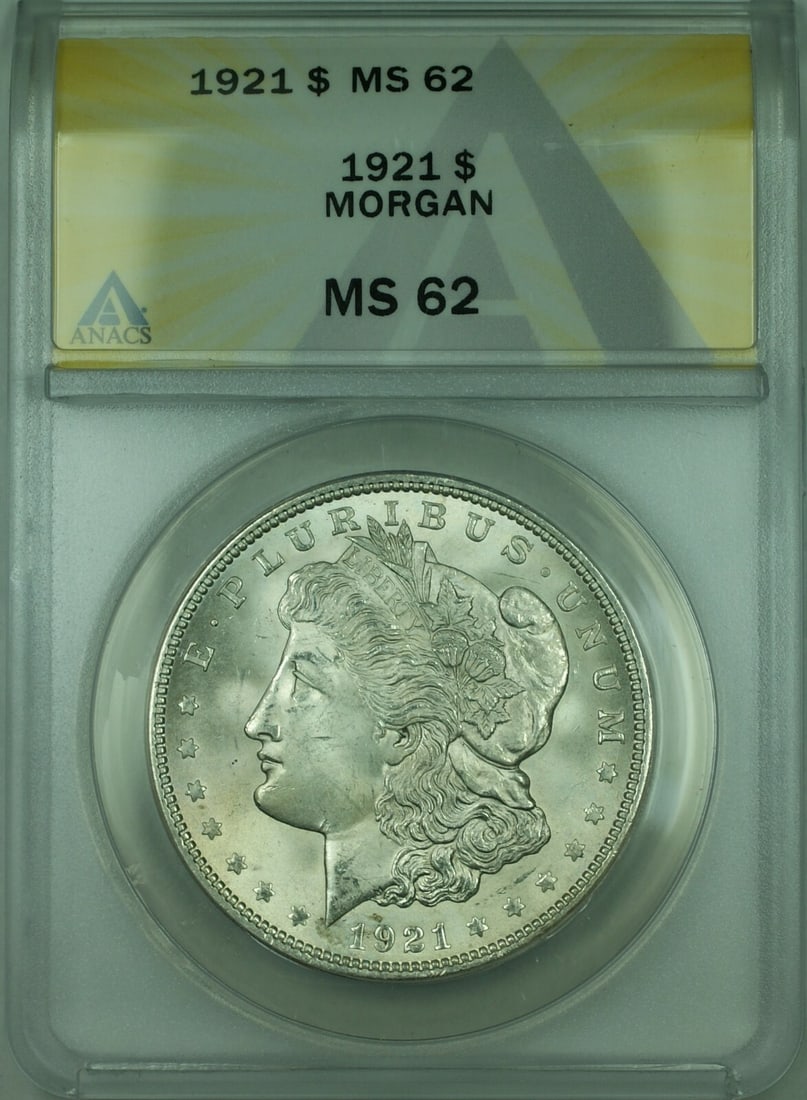 1921 $1 Morgan Dollar Silver Coin ANACS MS-62 Philadelphia Uncirculated: 1921 $1 Morgan Dollar Silver Coin ANACS MS-62 Philadelphia Uncirculated This 1921 Morgan Silver Dollar is certified by ANACS with a grade of MS 62. Struck at the Philadelphia Mint, this uncirculated c