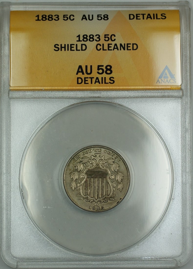 ANACS AU-58 Details 1883 Shield Nickel Five Cent Coin Cleaned (1 of 2)