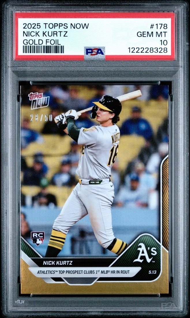 PSA 10 Nick Kurtz 2025 Gold Foil Rookie #178 Topps Now Card Serial Numbered /50 (1 of 2)
