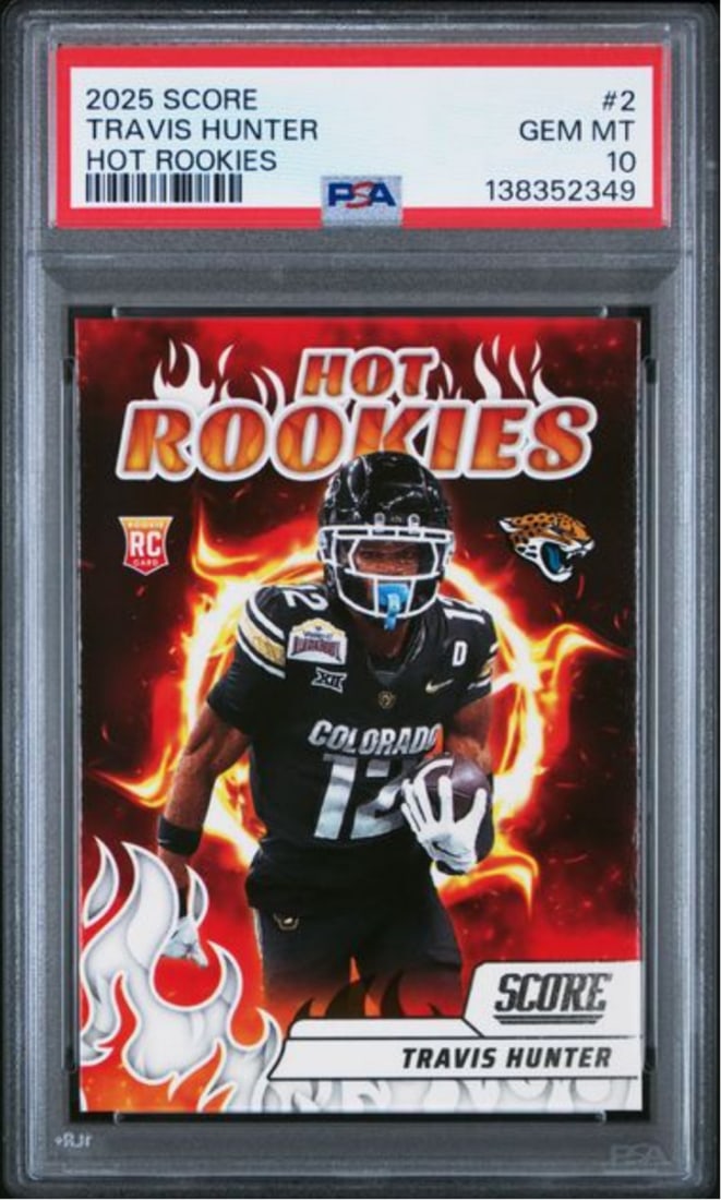 PSA 10 Travis Hunter 2025 Panini Score Hot Rookies Card #2 NFL Original (1 of 2)