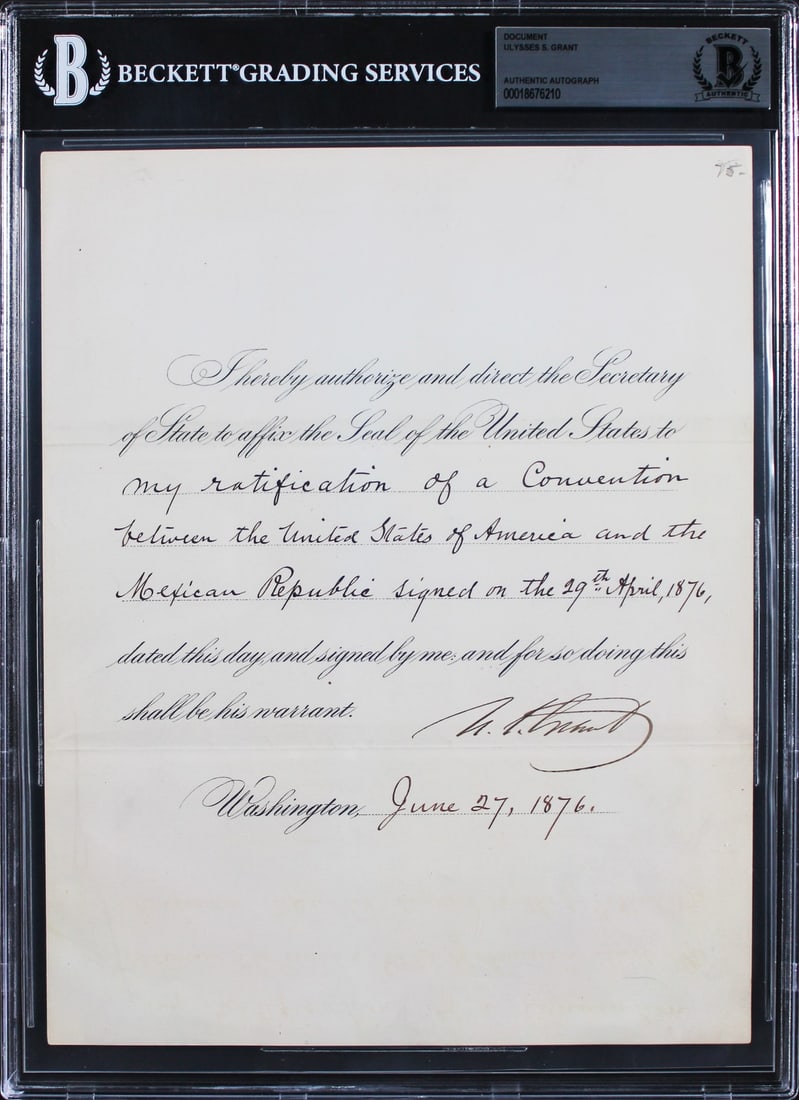 Ulysses S. Grant Signed 7.75x10 Ratification Document June 1876 Beckett Authenticated (1 of 2)