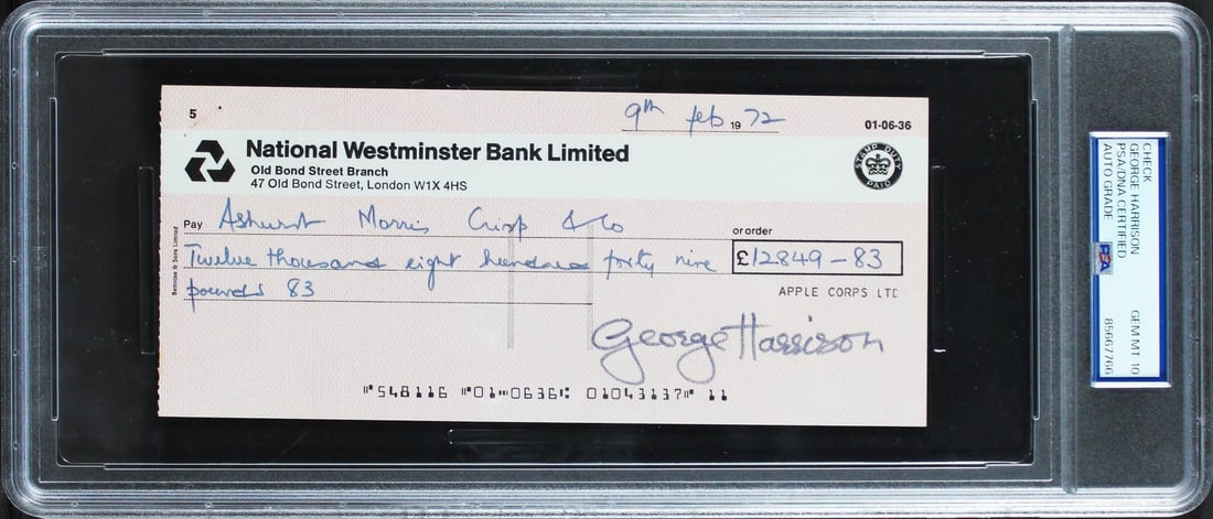 George Harrison 1972 Signed Apple Corp Check 3.5x8 Slabbed by PSA: George Harrison 1972 Signed Apple Corp Check 3.5x8 Slabbed by PSA This is an original 3.5 x 8-inch Apple Corporation National Westminster Bank Limited check dated February 9, 1972, personally signed b