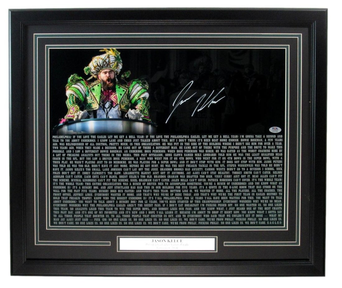 Framed 16x20 Jason Kelce Signed Eagles Photo with PSA DNA Authentication: Framed 16x20 Jason Kelce Signed Eagles Photo with PSA DNA Authentication This is a framed 16x20 photograph autographed by Jason Kelce of the Philadelphia Eagles. The photo is authenticated by PSA/DNA