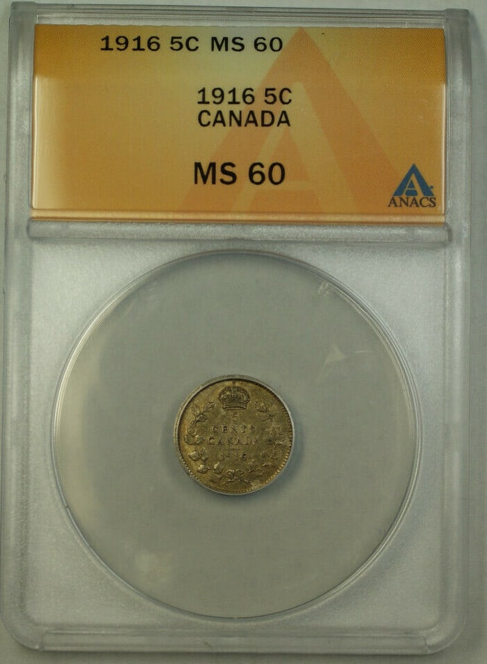 1916 Canadian 5 Cent Silver Coin ANACS MS-60 King George V: 1916 Canadian 5 Cent Silver Coin ANACS MS-60 King George V This is a 1916 Canada 5 cents silver coin featuring King George V. The coin is composed of 0.925 fine silver and has been graded MS-60 UNC by