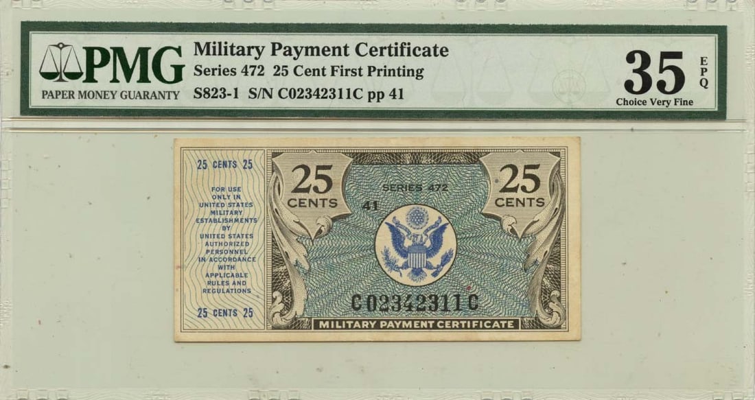 Series 472 25 Cents Military Payment Certificate PMG VF35 EPQ (1 of 2)