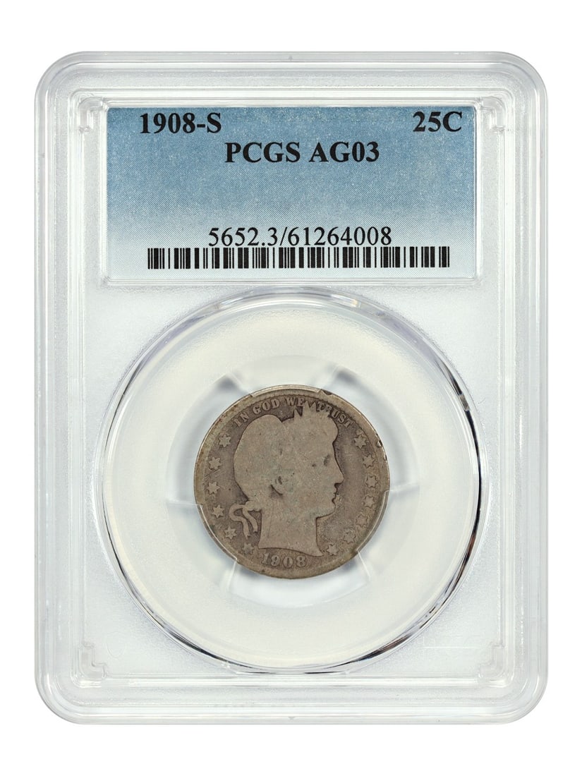 1908-S Barber Quarter 25C PCGS AG03 Certified San Francisco: 1908-S Barber Quarter 25C PCGS AG03 Certified San Francisco This 1908-S Barber Quarter is certified by PCGS with a certification number of 61264008. It features a denomination of 25 cents and is from