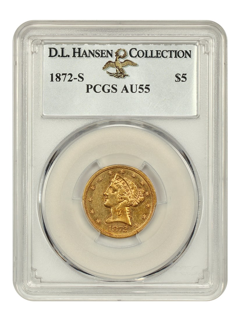 1872-S Liberty Head $5 Gold Coin PCGS AU55 Certified: 1872-S Liberty Head $5 Gold Coin PCGS AU55 Certified This 1872-S $5 Liberty Head coin, graded AU55 by PCGS (Certification Number: 05895987), showcases a beautiful sunny-gold tone with a crisp strike.