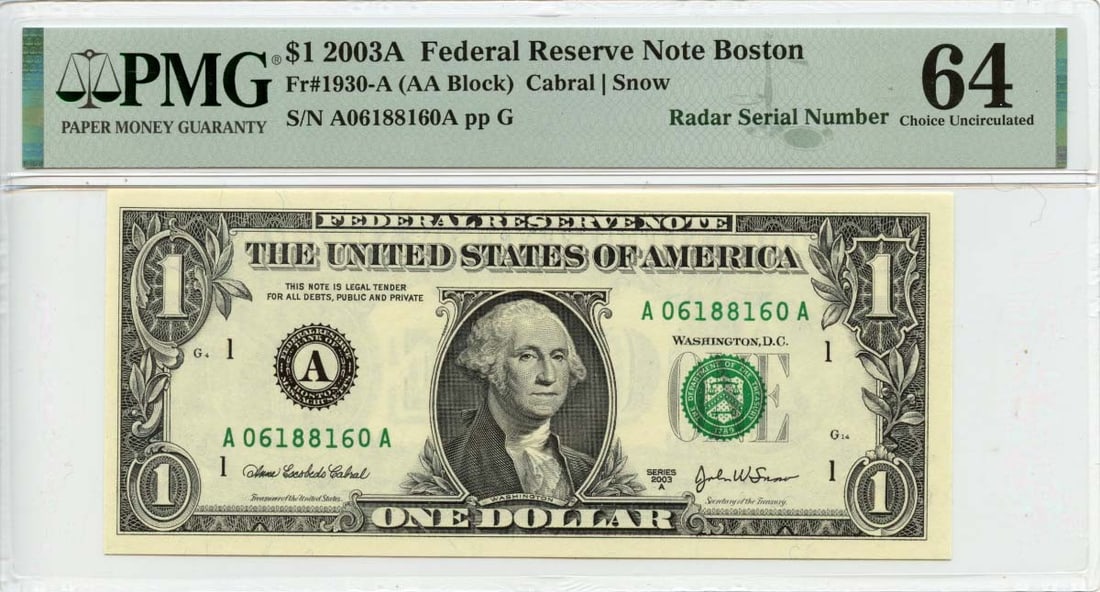 2003A $1 Boston Federal Reserve Note Fr# 1930-A PMG CH64 Radar Serial (1 of 2)