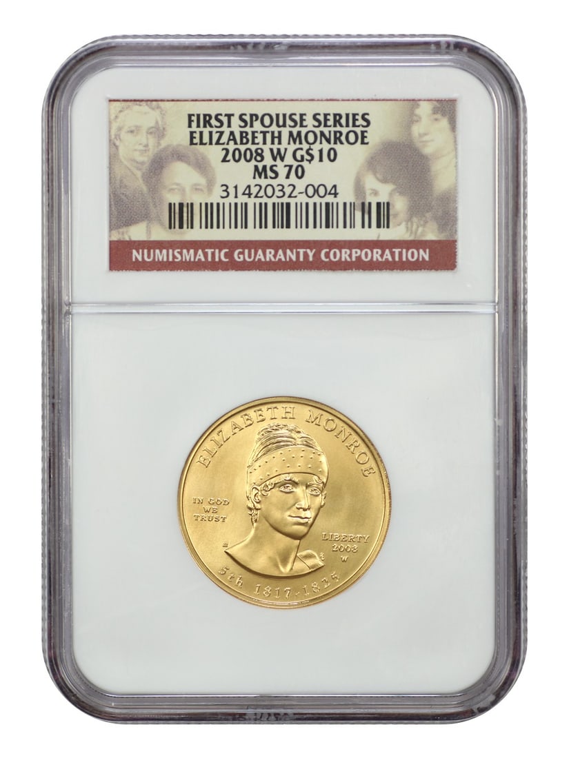 2008 West Point $10 Elizabeth Monroe NGC MS70 First Spouses Series Coin (1 of 4)