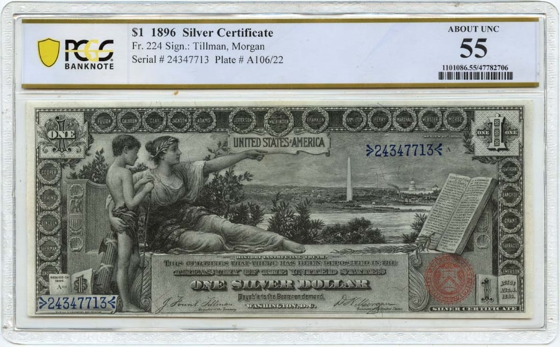 1896 $1 Silver Certificate FR#224 PCGS AU55 Certified (1 of 2)