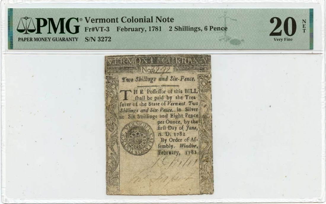 1781 Vermont Colonial Note 2s6d FR#VT-3 PMG VF20 Rarity: 1781 Vermont Colonial Note 2s6d FR#VT-3 PMG VF20 Rarity This exceptional Vermont Colonial Note, dated February 1781, is a rare find for collectors. Classified as a 2s6d denomination, this note has