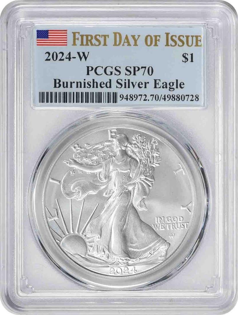 PCGS SP70 Burnished 2024-W American Eagle Silver Dollar First Day Issue (1 of 2)